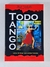 Todo Tango - Letras De Tango Que Cuentan Historias - J Gobello - Ediciones Libertador - comprar online