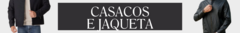 Banner da categoria Casacos e Jaquetas