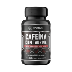 CAFEÍNA COM TAURINA (60 CÁPSULAS) - HIPERBOLIC