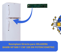 Plaqueta Compatible Heladera Bambi Nf1600 /cnf328 Sin Potenc - comprar online