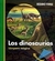 Los dinosaurios, lámpara mágica - Claude Delafosse - Océano