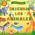 Descubre los animales - Lena Zolotareva - Editorial El pirata