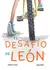 El desafío de León - Victoria Conte Polly Boyle -Perinola - (copia)