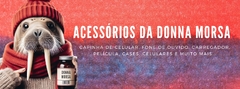 Banner da categoria Acessórios para Celular