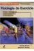 Fisiologia do Exercício Teoria e Aplicaçao 3 Ediçao - Autor: Powers Howley (1997) [usado]