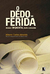 O Dedo na Ferida Menos Impostos, Mais Consumo - Autor: Alberto Carlos Almeida (2010) [usado]