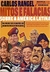 Mitos e Falácias sobre a América Latina - Autor: Carlos Rangel (2018) [usado]