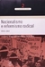 Nacionalismo e Reformismo Radical - Autor: Jorge Ferreira e Daniel Aarão Reis (2007) [usado]