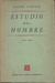 Estudio Del Hombre - Autor: Ralph Linton (1956) [usado]