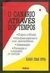 O Canário Através dos Tempos - Autor: Alvaro Cesar Dutra (1992) [usado]