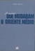 60 Meses que Mudaram o Oriente Médio - Autor: David Tabacof (2007) [seminovo]