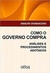 Como o Governo Compra. Análises de Procedimentos Adotados - Autor: Amauri Domakoski (2013) [usado]