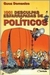 1001 Desculpas Esfarrapadas de Políticos - Autor: Guca Domenico (2005) [usado]