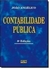 Contabilidade Pública - Autor: João Angélico (1994) [usado]