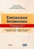 Contabilidade Intermediária - 2ª Edição - Autor: Paulo Schmidt, José Luiz, José Mário (2003) [usado]