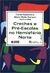 Creches e Pré-escolas no Hemisfério Norte - Autor: Fúlvia Rosemberg & Maria Malta Campos (organizadoras) (1994) [usado]