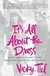 It´s All About The Dress - Autor: Vicky Tiel (2011) [usado]