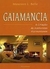 Gaiamancia - a Criação de Ambientes Harmoniosos - Autor: Maureen L. Belle (2003) [usado]