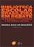 Biblioteca Escolar Brasileira em Debate - Autor: Neusa Dias de Macedo (organizadora) (2005) [usado]