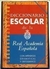 Diccionario Escolar de La Real Academia Espanõla - Autor: Espasa (1997) [usado]