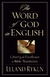 The Word Of God In English - Autor: Leland Ryken (2002) [usado]