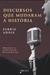 Discursos que Mudaram a História - Autor: Ferdie Addis (2012) [seminovo]