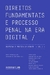 Direitos Fundamentais e Processo Penal na Era Digital Doutrina e Prática em Debate Vol 1 - Autor: Dennys Antonialli (2018) [usado]