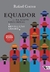 Equador da Noite Neoliberal e Revoluçao Cidada - Autor: Rafael Correa (2015) [usado]