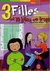 3 Filles (et 10 Kilos En Trop) - Autor: Jacqueline Wilson (2007) [usado]