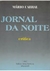 Jornal da Noite - Crítica - Autografado pelo Autor - Autor: Mário Cabral (1997) [usado]