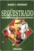 Seqüestrado - Autor: Robert L. Stevenson (1994) [usado]