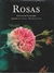 Rosas Antigas e Silvestres - Autor: Diversos (1998) [usado]