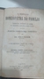 O Médico Homeopatha da Família - Autor: Dr Bruckner (1903) [usado]