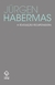 A Revolução Recuperadora - Autor: Jürgen Habermas (2021) [usado]