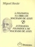 A Filosofia na Obra de Machado de Assis e Antologia Filosófica de Machado de Assis - Autor: Miguel Reale (1982) [usado]