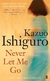 Never Let Me Go - Autor: Kazuo Ishiguro (2005) [usado]