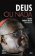 Deus ou Nada - Autor: Cardeal Robert Sarah ; Nicolas Diat (1975) [usado]