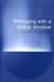 Managing With a Global Mindset - Autor: Jean-pierre Jeannet (2000) [usado]