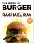 The Book Of Burger - Autor: Rachael Ray (2012) [usado]