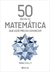 50 Ideias de Matemática que Você Precisa Conhecer - Autor: Tony Crilly (2017) [usado]