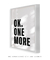 Quadro Decorativo Ok One More - loja online