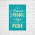 Quadro Decorativo Frases - FR187