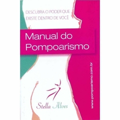 Livro Manual do Pompoarismo - Stella Alves - Jouet