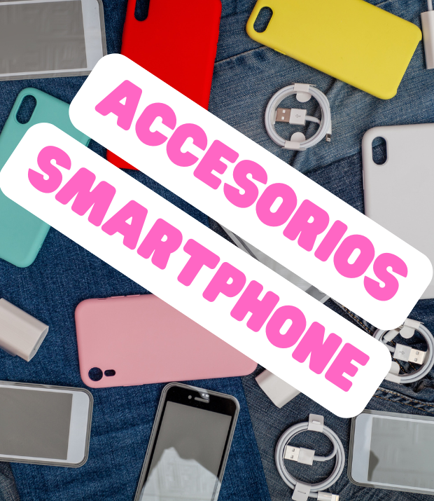 Accesorios Smartphone