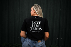 Camiseta Love Like Jesus