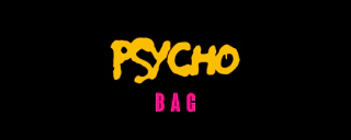 Psycho Bag