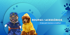 Banner da categoria Roupas / Acessórios