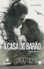 A casa do Barão (romance espírita)