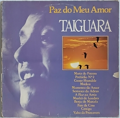 Taiguara – Paz Do Meu Amor