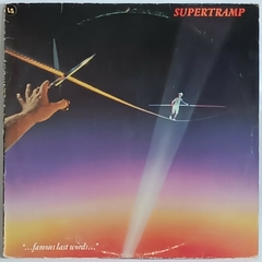 Supertramp – "...Famous Last Words..."